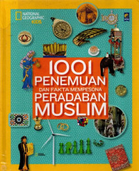 Image of 1001 Penemuan dan fakta mempesona peradaban muslim