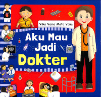 Image of Aku mau jadi dokter