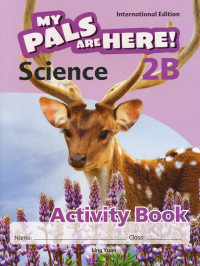 Image of My pals are here science 2B : activity book