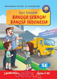 Image of Tematik 5e : bangga sebagai bangsa Indonesia