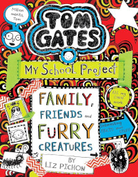 Image of Tom Gates family friends and furry creatures