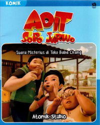 Image of Adit Sopo Jarwo : suara misterius di toko Baba Chang