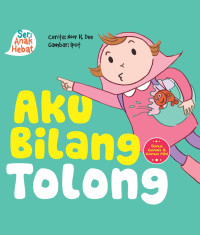 Image of Aku bilang tolong