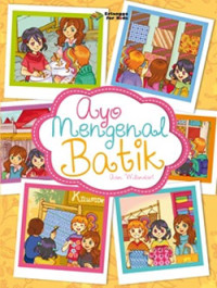Image of Ayo mengenal batik