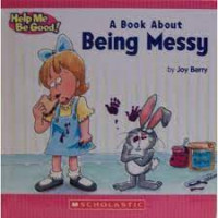 Image of A book about being messy