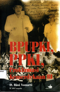 Image of BPUPKI, PPKI, proklamasi kemerdekaan RI