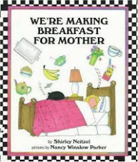 Image of We're making breakfast for mother