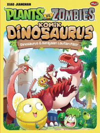 Image of Komik dinosaurus : dinosaurus dan kerajaan lautan pasir
