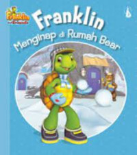 Image of Franklin menginap di rumah Bear