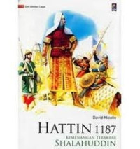 Image of Hattin 1187 : kemenangan terakbar Shalahuddin