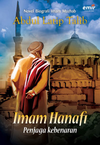 Image of Imam Hanafi penjaga kebenaran