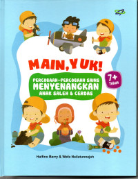 Image of Main yuk : percobaan-percobaan sain yang menyenangkan
