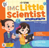 Image of IMC little scientist : internet sehat dan aman