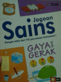 Image of Jagoan sains : gaya dan gerak