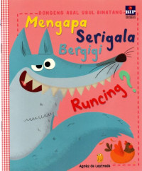 Image of Mengapa serigala bergigi runcing