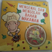 Image of Mengenal dan mengolah bahan makanan