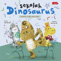 Image of Sekolah dinosaurus : mulutku tidak bisa diam