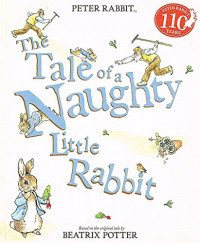 Image of The tale of naughty Little Rabbit