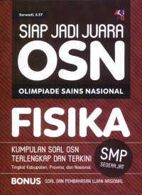 Image of Siap jadi juara olimpiade sains nasional : fisika SMP