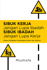 Image of Sibuk kerja jangan lupa ibadah