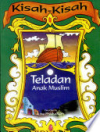 Image of Kisah-kisah teladan anak muslim