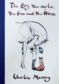 Image of The boy the mole the fox and the horse