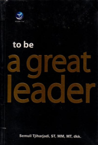 Image of To be a great leader