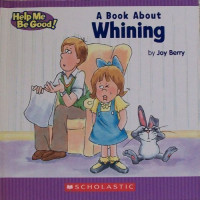 Image of A book about whining